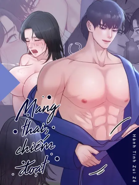 Mang Thai, Chiếm Đoạt