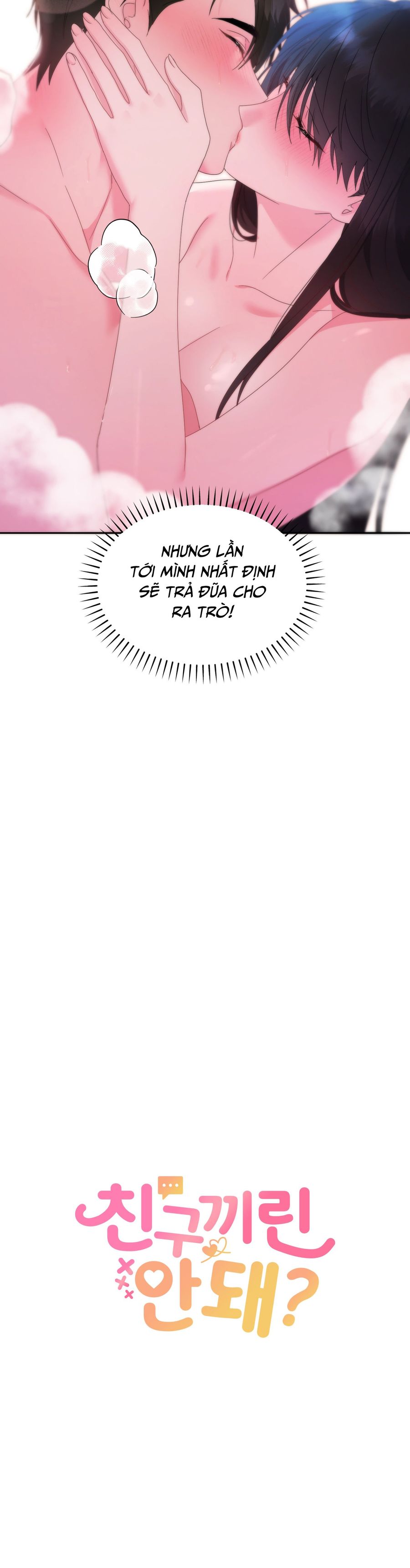 Chúng Ta Không Thể Làm Bạn Được Sao? Chap 7 - trang 11