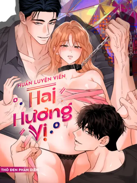 Huấn Luyện Viên Hai Hương Vị