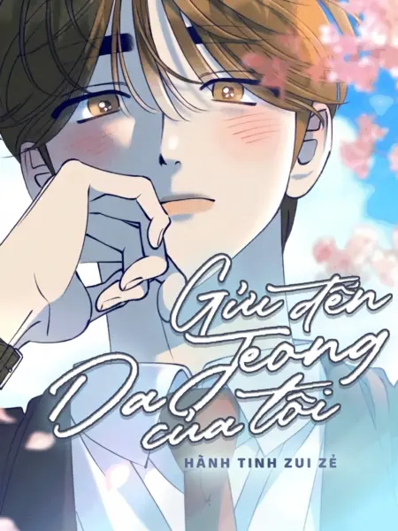 Gửi Đến Da Jeong Của Tôi